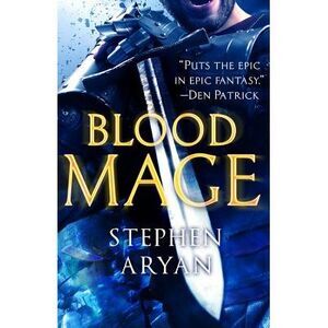 Bloodmage -- Stephen Aryan